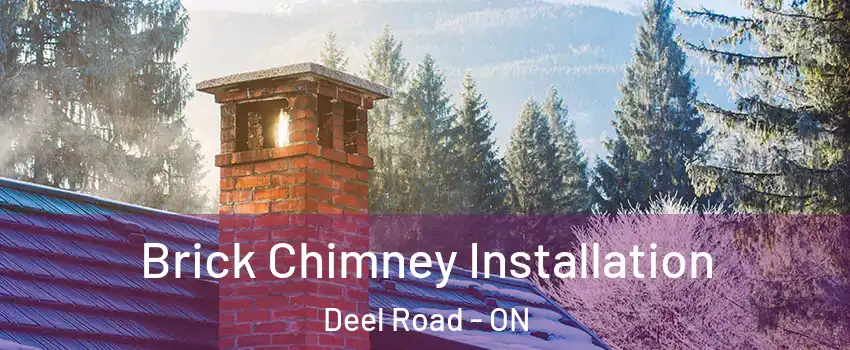  Brick Chimney Installation Deel Road - ON