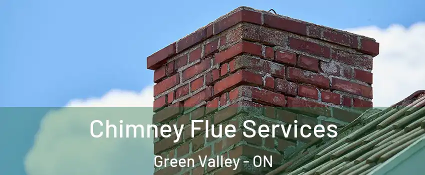  Chimney Flue Services Green Valley - ON