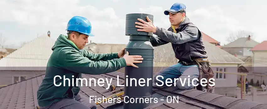  Chimney Liner Services Fishers Corners - ON