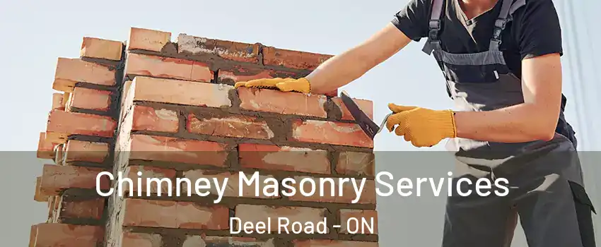  Chimney Masonry Services Deel Road - ON