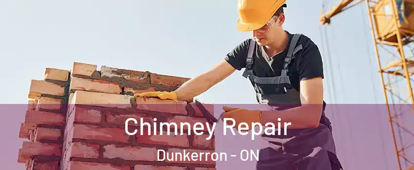  Chimney Repair Dunkerron - ON