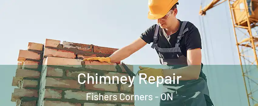  Chimney Repair Fishers Corners - ON