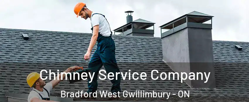  Chimney Service Company Bradford West Gwillimbury - ON