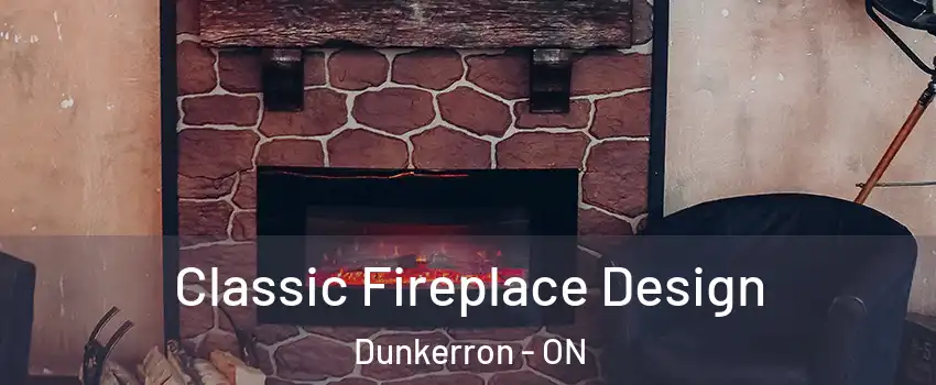  Classic Fireplace Design Dunkerron - ON