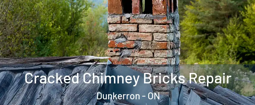  Cracked Chimney Bricks Repair Dunkerron - ON