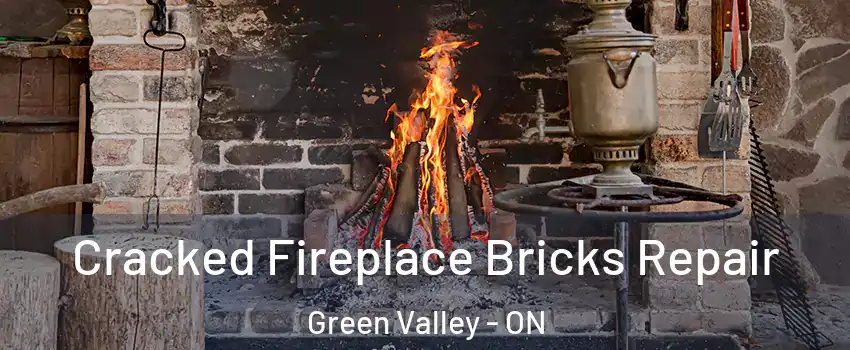  Cracked Fireplace Bricks Repair Green Valley - ON
