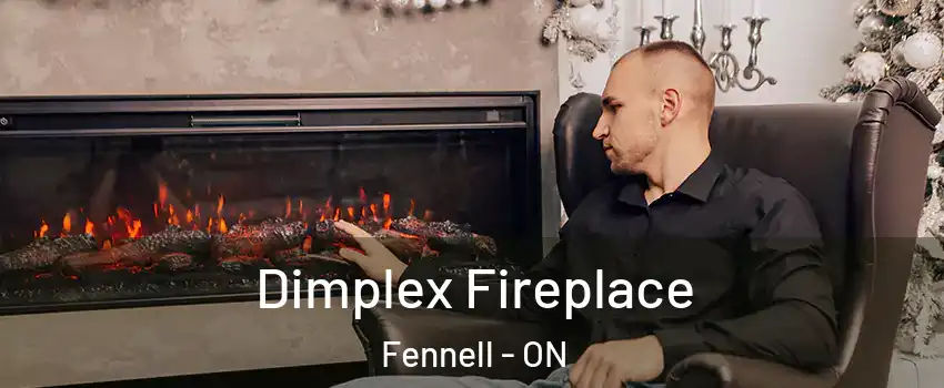  Dimplex Fireplace Fennell - ON