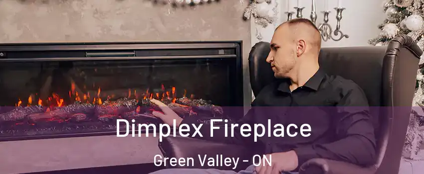  Dimplex Fireplace Green Valley - ON