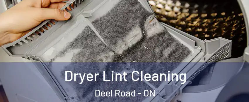  Dryer Lint Cleaning Deel Road - ON