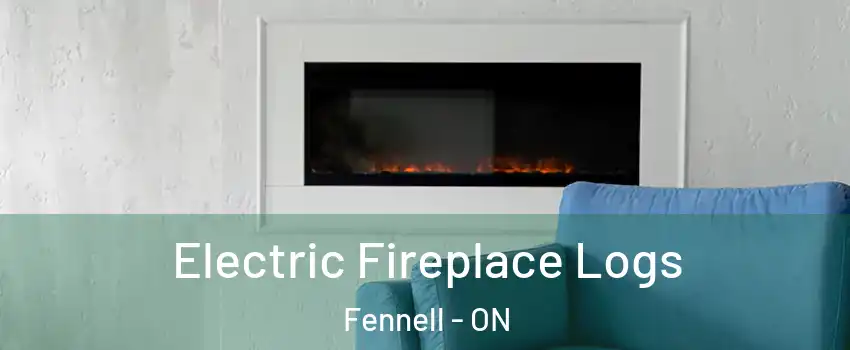  Electric Fireplace Logs Fennell - ON