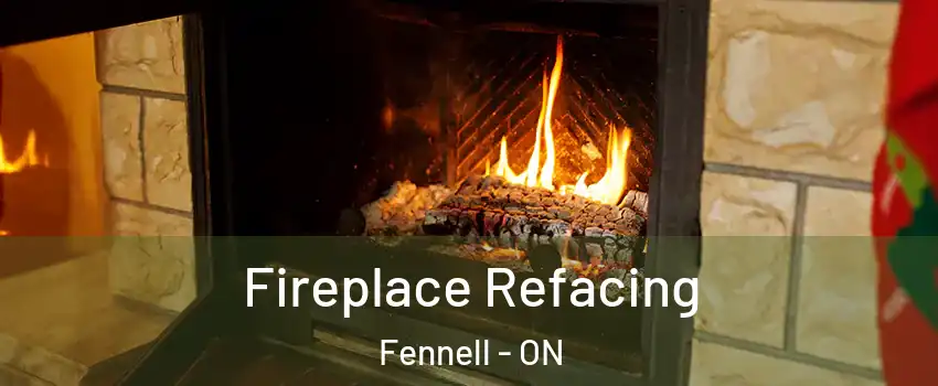 Fireplace Refacing Fennell - ON