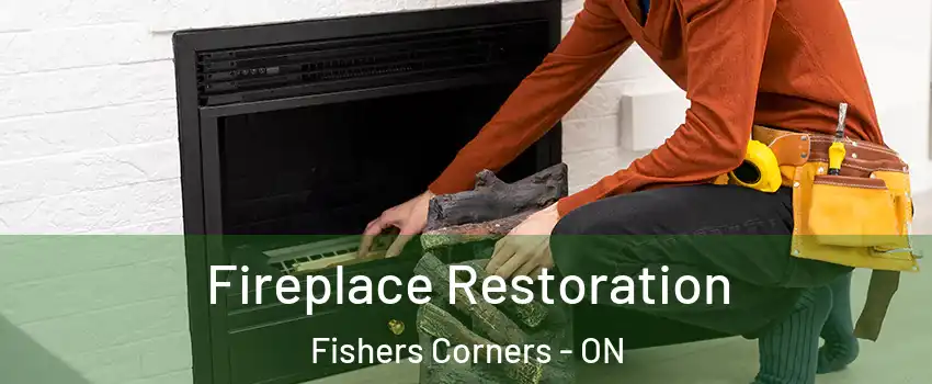  Fireplace Restoration Fishers Corners - ON