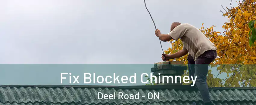  Fix Blocked Chimney Deel Road - ON