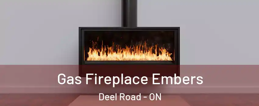  Gas Fireplace Embers Deel Road - ON