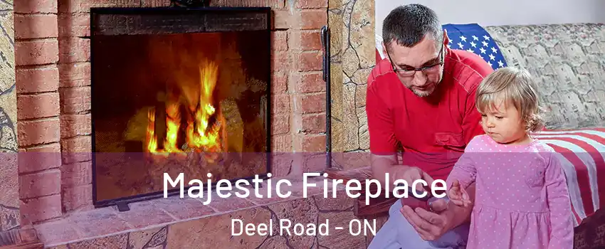  Majestic Fireplace Deel Road - ON