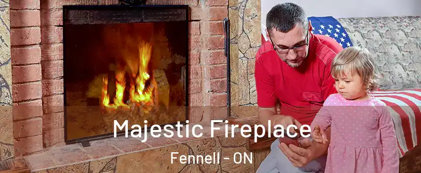  Majestic Fireplace Fennell - ON