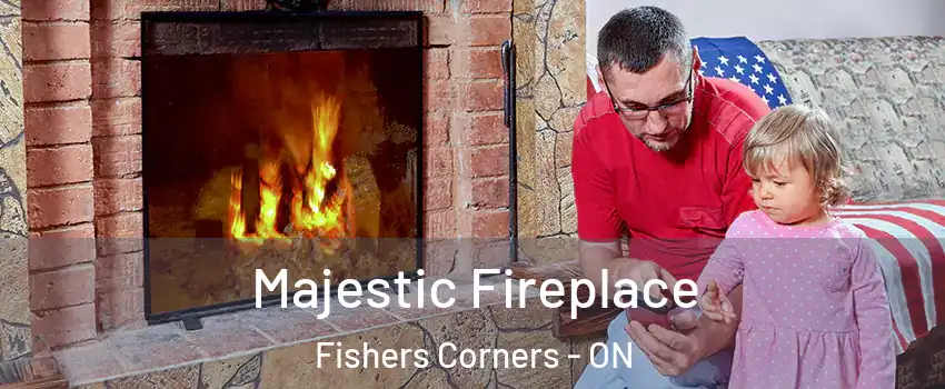  Majestic Fireplace Fishers Corners - ON