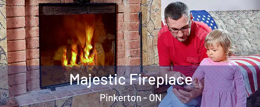  Majestic Fireplace Pinkerton - ON