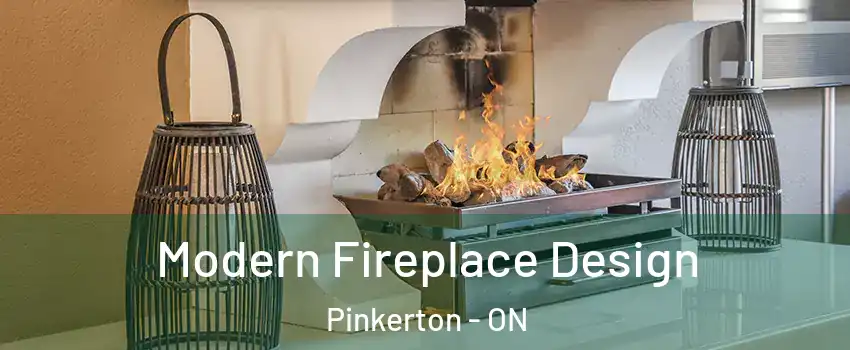  Modern Fireplace Design Pinkerton - ON