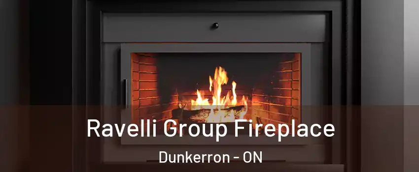 Ravelli Group Fireplace Dunkerron - ON