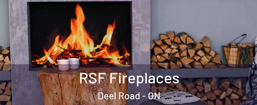  RSF Fireplaces Deel Road - ON