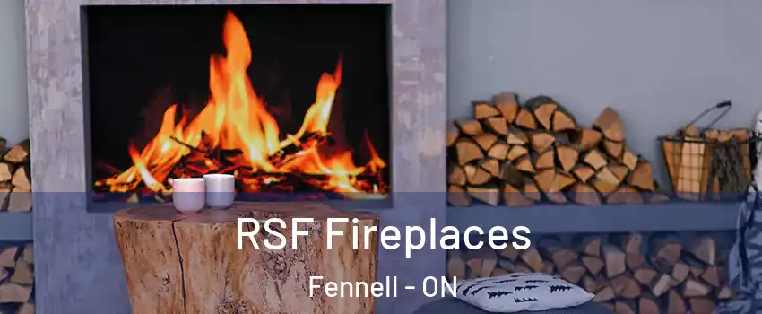  RSF Fireplaces Fennell - ON
