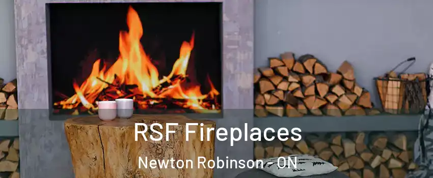  RSF Fireplaces Newton Robinson - ON