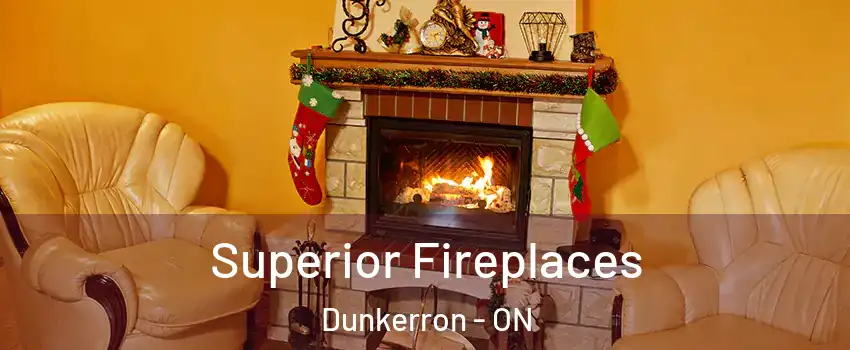  Superior Fireplaces Dunkerron - ON