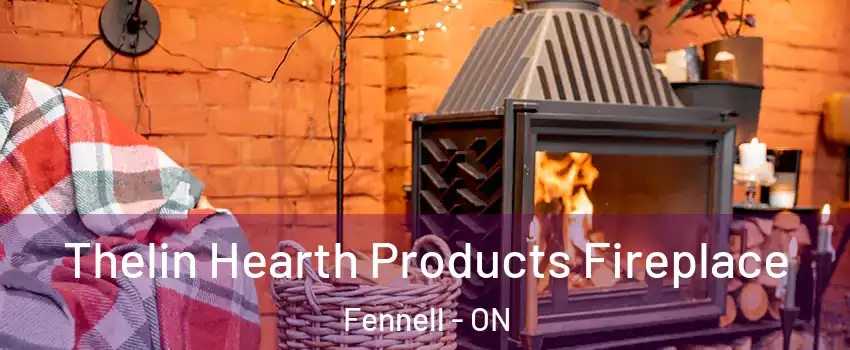  Thelin Hearth Products Fireplace Fennell - ON