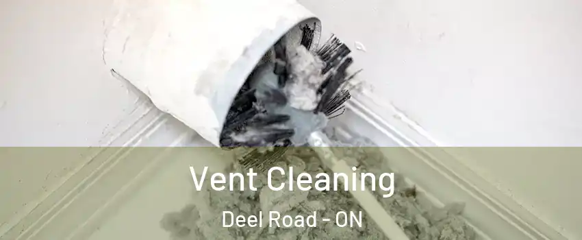  Vent Cleaning Deel Road - ON