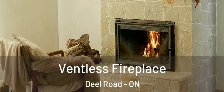  Ventless Fireplace Deel Road - ON