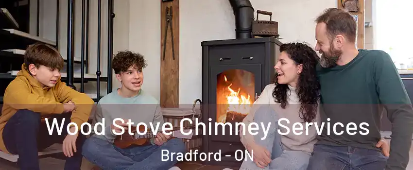  Wood Stove Chimney Services Bradford - ON
