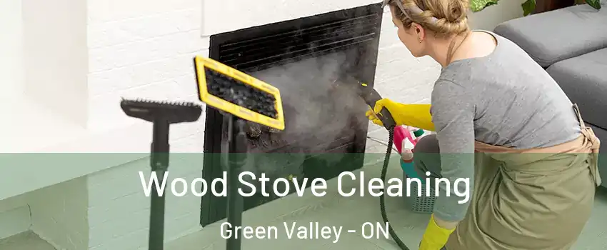  Wood Stove Cleaning Green Valley - ON