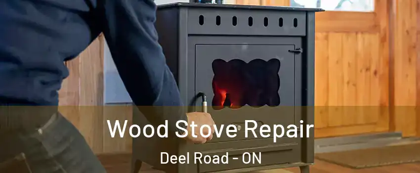  Wood Stove Repair Deel Road - ON